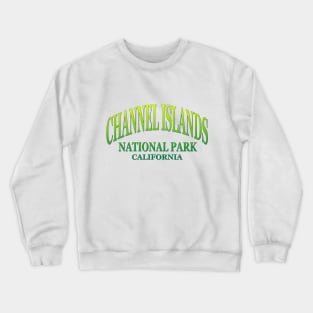 Channel Islands National Park, California Crewneck Sweatshirt